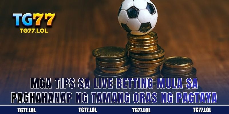 Pagpili ng Tamang Sandali para Tumaya sa Live Betting