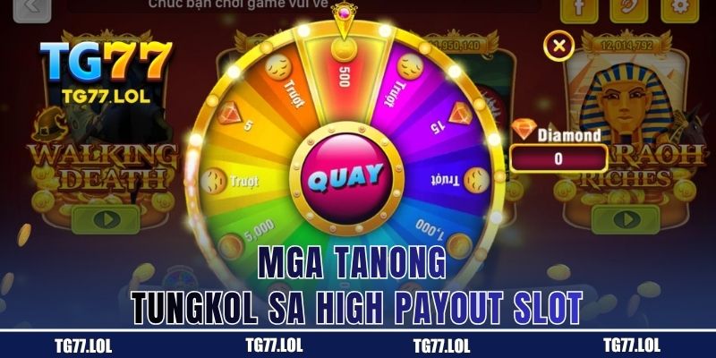 Mga karaniwang tanong tungkol sa high payout na JILI slot